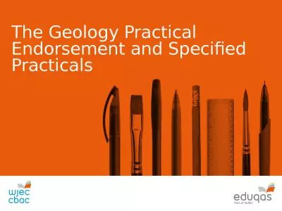 The Geology Practical Endorsement and Specified