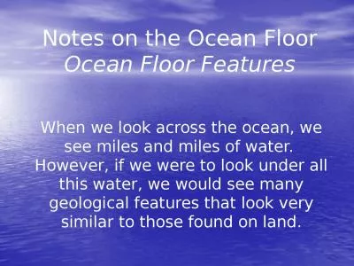 Notes on the Ocean Floor