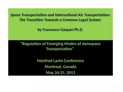 Space Transportation and International Air Transportation: The Transition Towards a Common