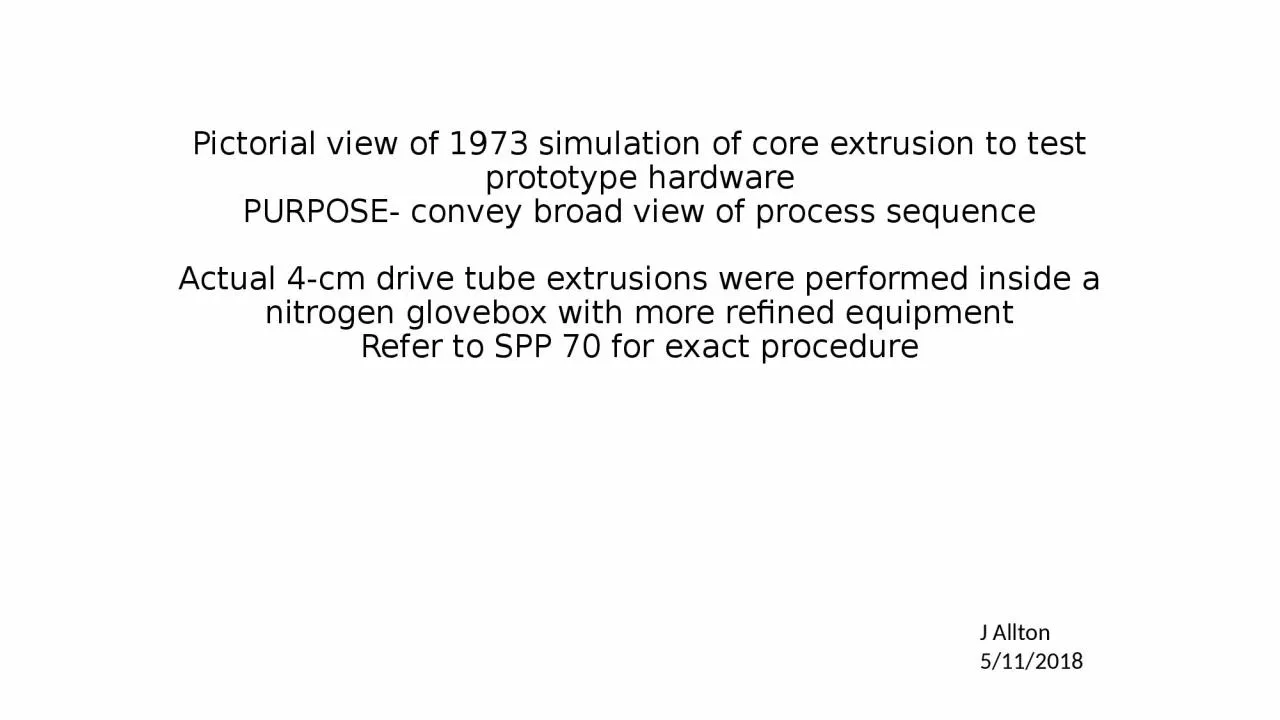 Pictorial view of 1973 simulation of core extrusion to test prototype hardware