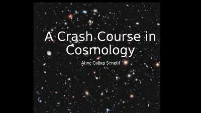 A Crash Course in Cosmology