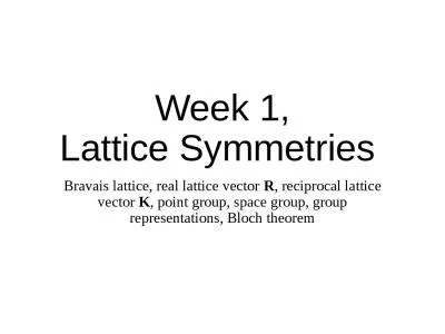 Week 1, Lattice Symmetries