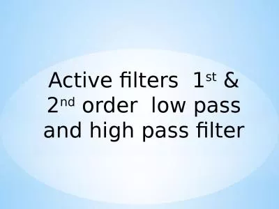 Active filters  1 st  & 2