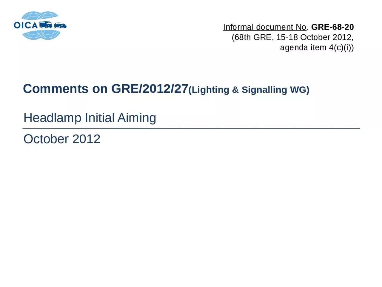 PPT-Comments on GRE/2012/27 (Lighting & Signalling WG)