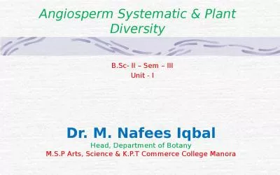 Angiosperm Systematic  & Plant Diversity