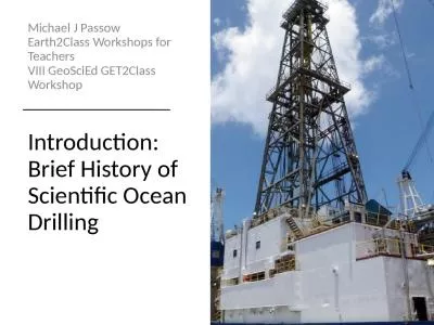 Introduction:  Brief History of Scientific Ocean Drilling