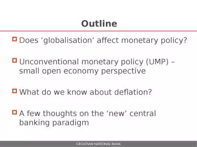 Outline Does ‘globalisation’ affect monetary policy?