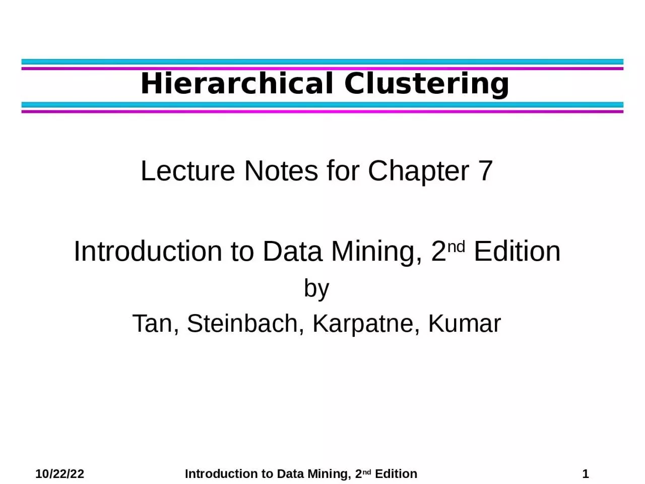 PPT-Hierarchical Clustering Lecture Notes for Chapter 7