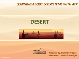 PPT-DESERT Prepared by Anahit Gharibyan