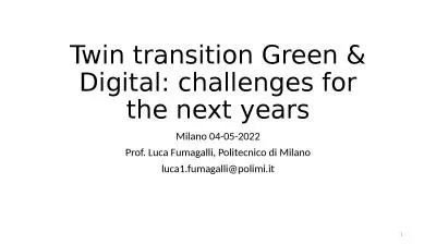 Twin transition Green & Digital: challenges for the next years