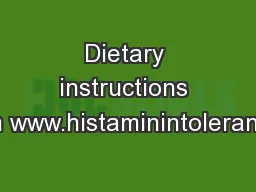 Dietary instructions from www.histaminintoleranz.ch