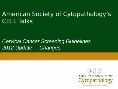 American Society of Cytopathology’s CELL Talks
