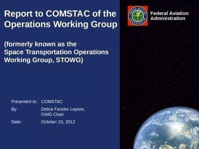 Report to COMSTAC of the Operations Working Group