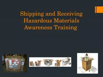 Shipping and Receiving Hazardous Materials