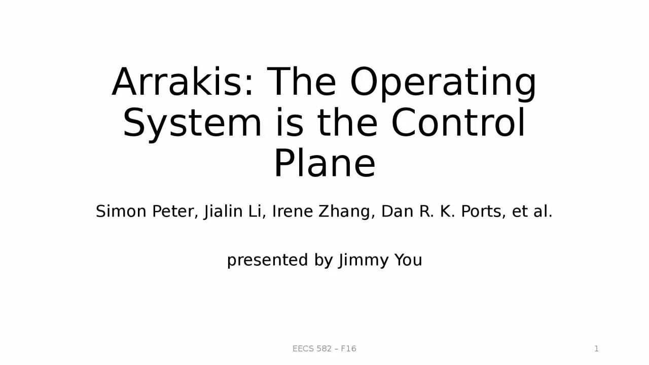 PPT-Arrakis : The Operating System is the Control Plane