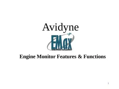 1 Avidyne Engine Monitor Features & Functions