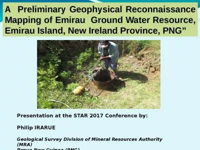 A  Preliminary Geophysical Reconnaissance Mapping of Emirau  Ground Water Resource, Emirau Island,