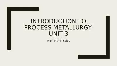 Introduction to process metallurgy-Unit 3