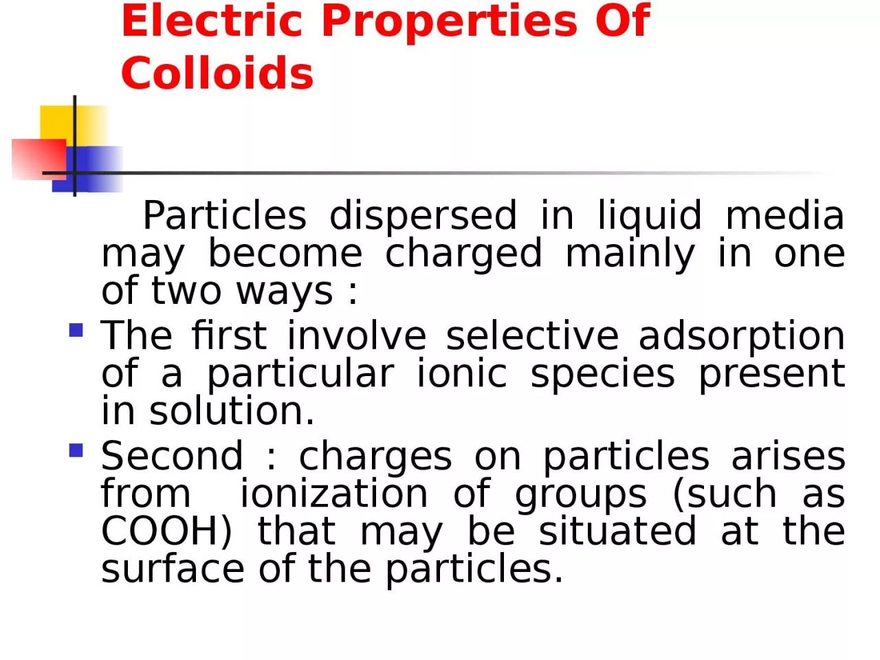 PPT-Electric Properties Of Colloids