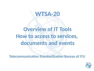 WTSA-20 Overview of IT Tools