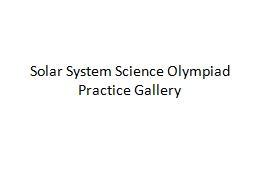 Solar System Science Olympiad Practice Gallery