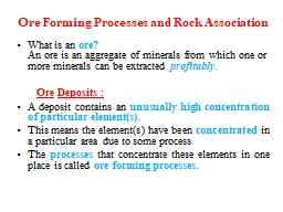 Ore Forming Processes and Rock Association