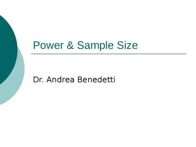 Power & Sample Size Dr. Andrea Benedetti