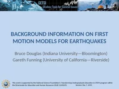 B ackground Information on First Motion Models for Earthquakes
