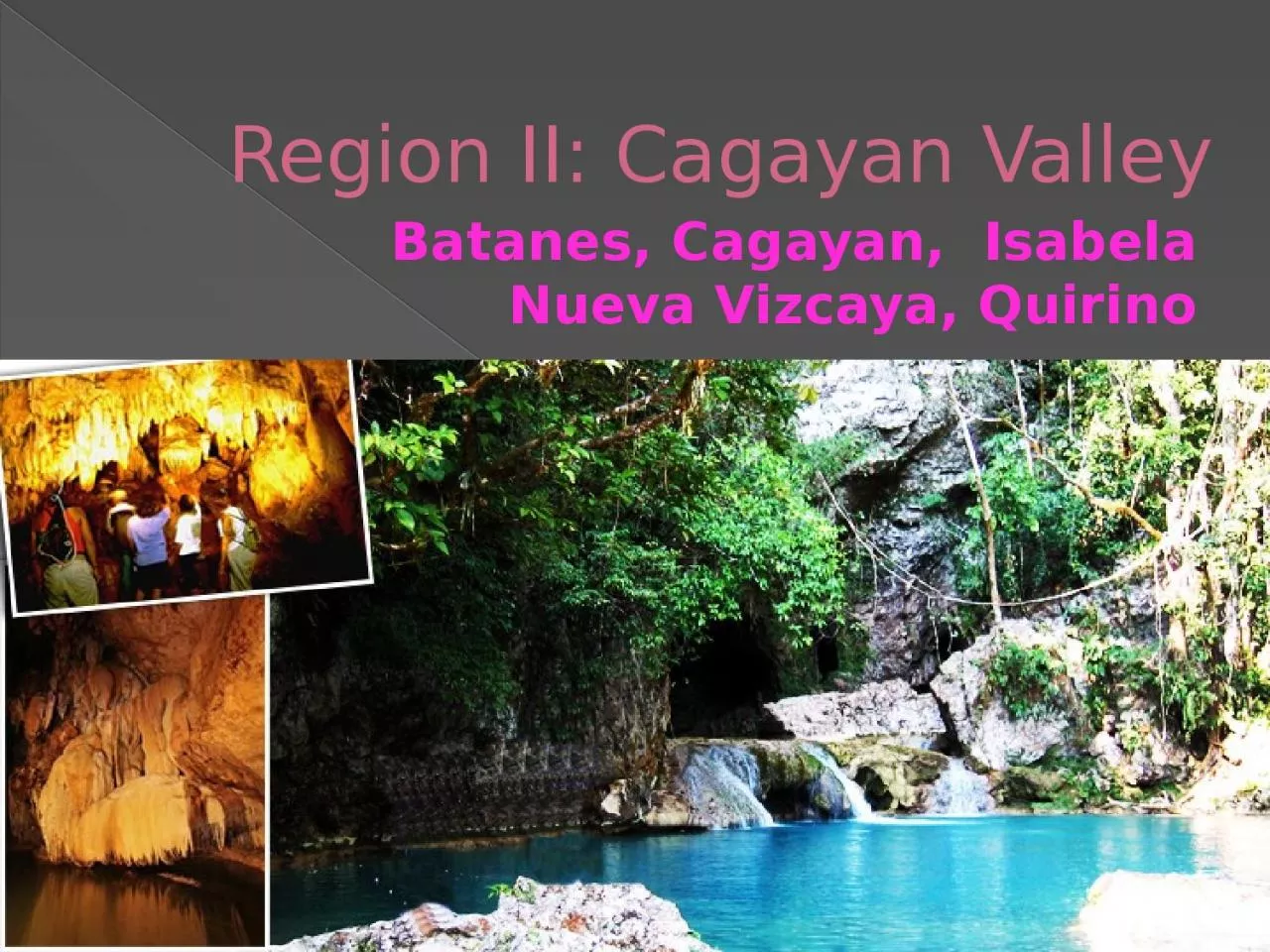 PPT-Region II: Cagayan Valley