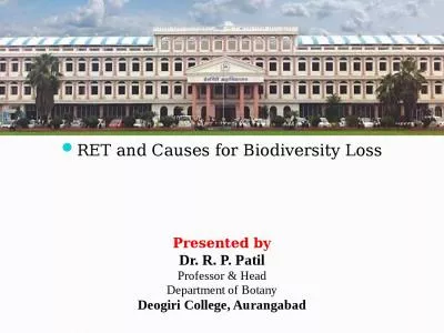 RET and Causes for Biodiversity