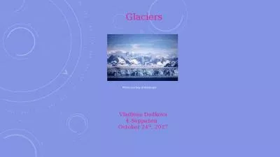 Glaciers Vladlena Dedkova