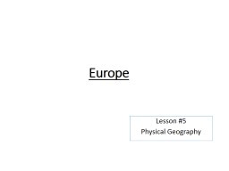 Europe Lesson #5 Physical