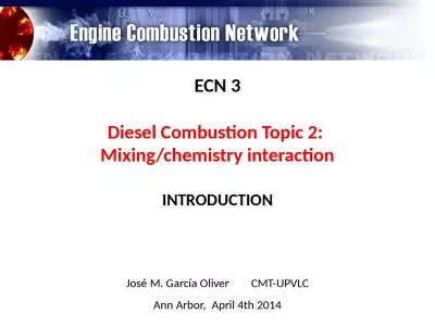 ECN  3 Diesel Combustion Topic 2: