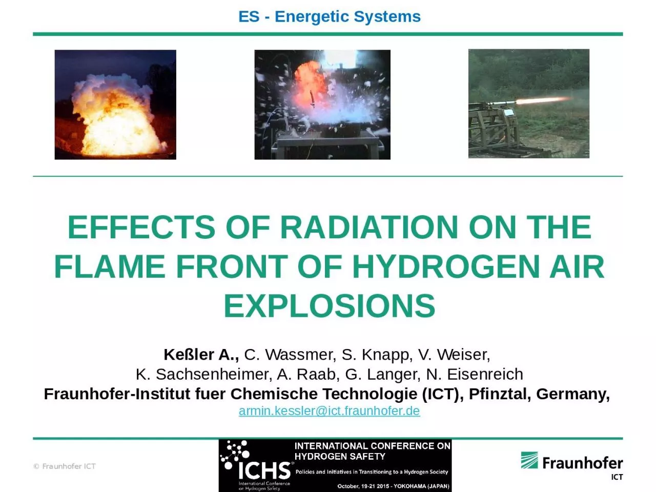 Effects of Radiation on the flame front of hydrogen air explosions