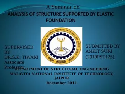 ANALYSIS OF STRUCTURE SUPPORTED BY ELASTIC FOUNDATION