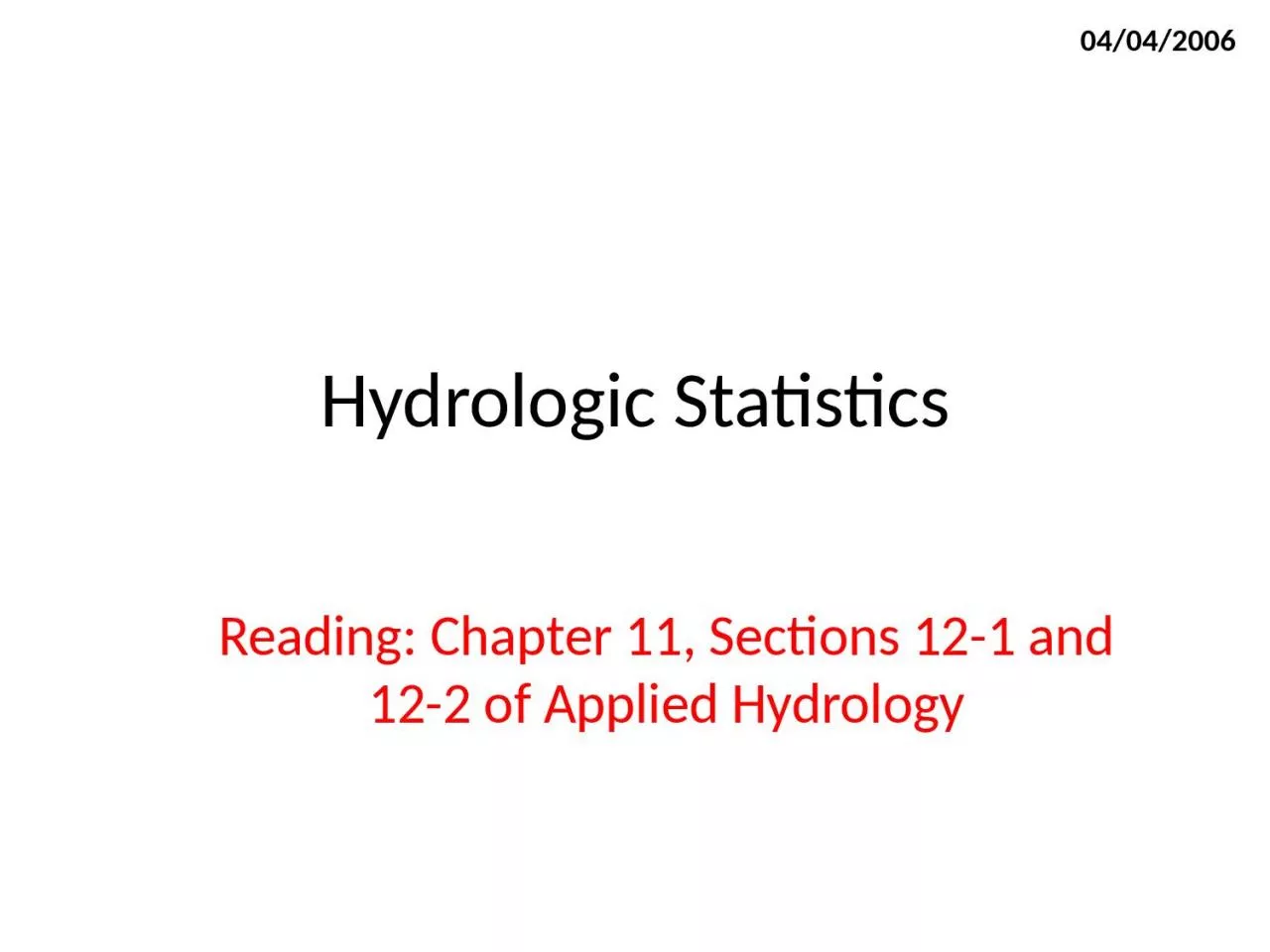 Hydrologic Statistics Reading: