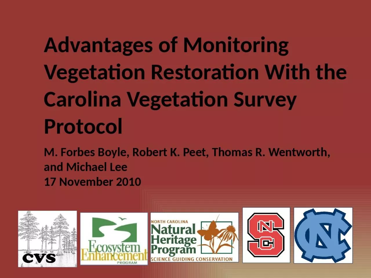 PPT-Advantages of Monitoring Vegetation Restoration With