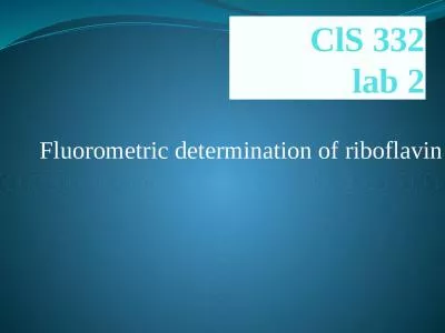 ClS  332 lab 2 Fluorometric determination of riboflavin