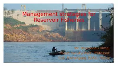 Management strategies for Reservoir Fisheries
