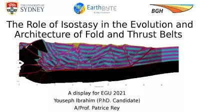 The Role of Isostasy in the Evolution and Architecture of Fold and Thrust Belts