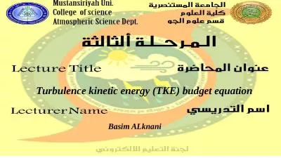 Basim   ALknani Turbulence kinetic energy (TKE) budget equation