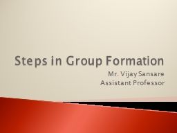 Steps in Group Formation