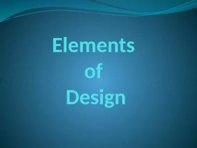 Elements  of  Design D rama -