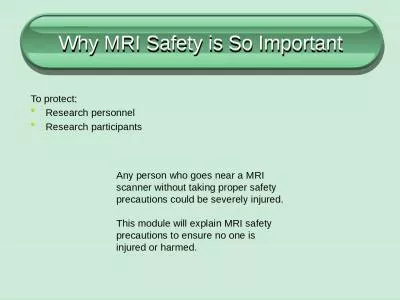 Why MRI Safety is So Important