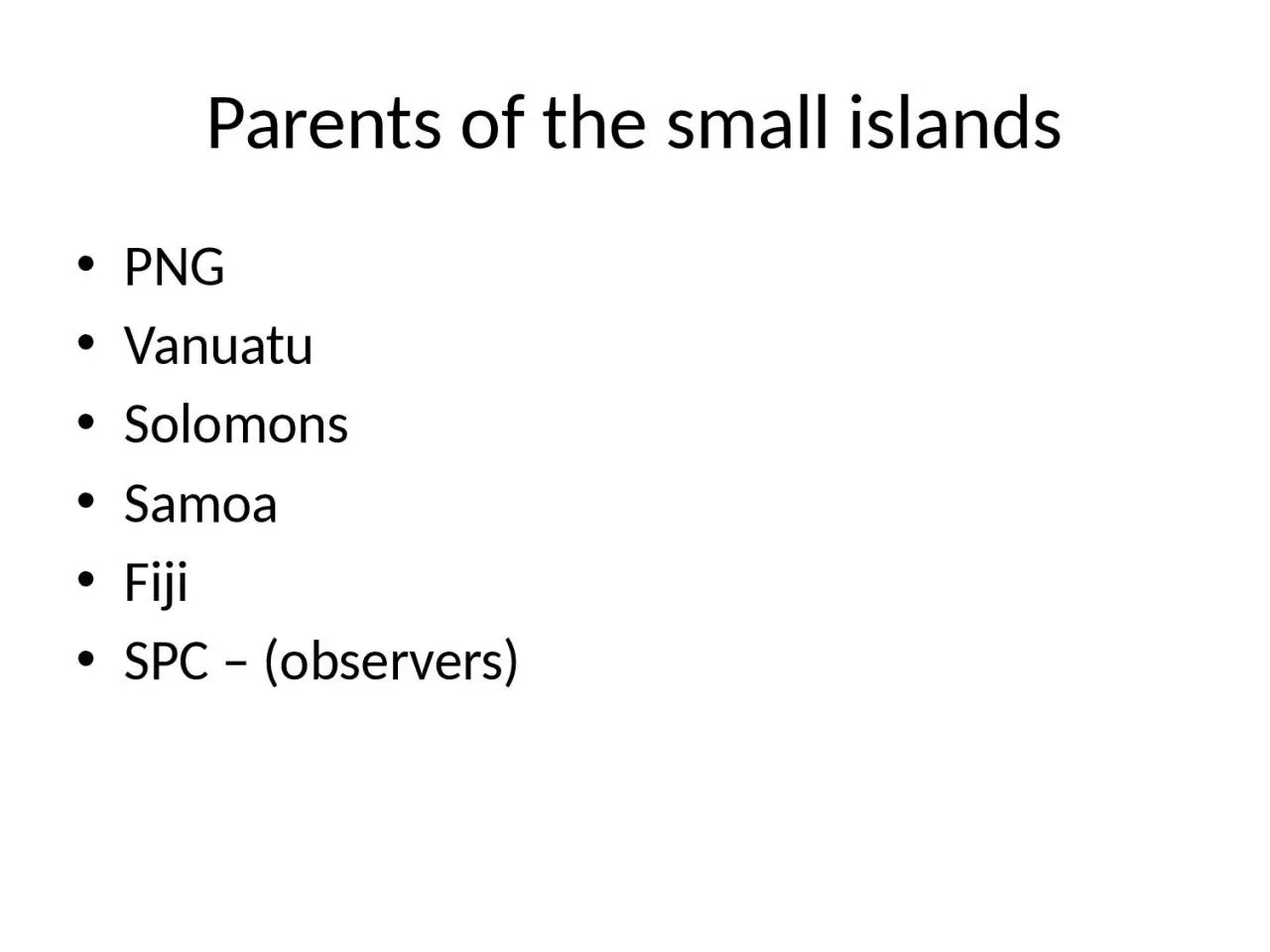 Parents of the small islands