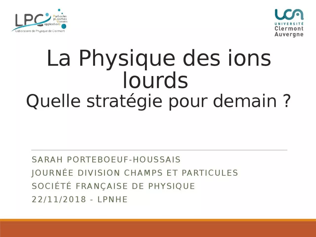 PPT-La Physique des ions lourds