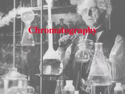 Chromatography Invention of Chromatography