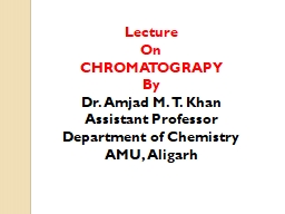 Lecture   On CHROMATOGRAPY
