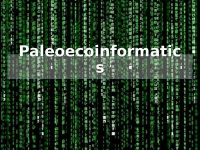 Paleoecoinformatics Outline