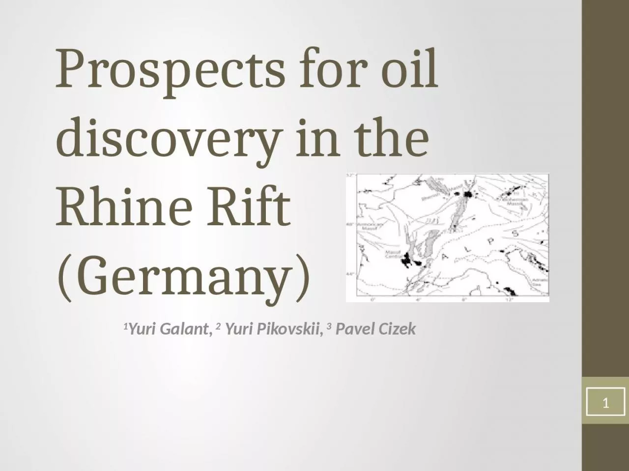 PPT-Prospects for oil discovery in the Rhine